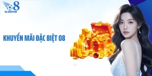 Khuyến mãi đặc biệt O8